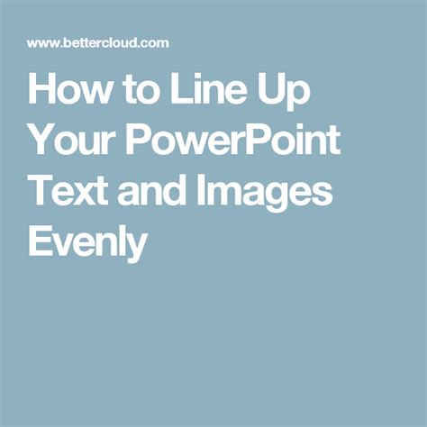 powerpoint distribute text boxes evenly|powerpoint line up text boxes.